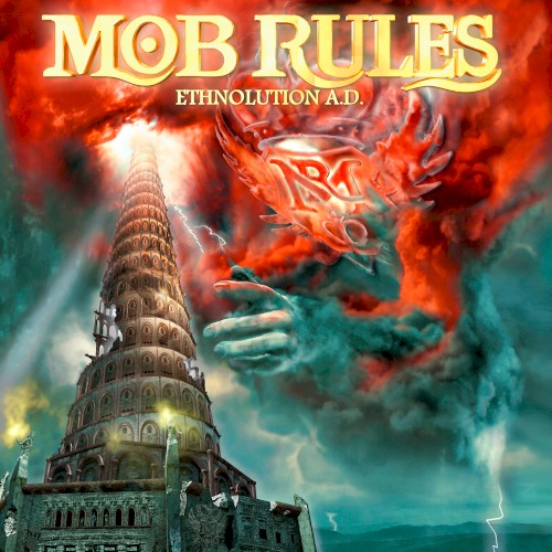 Mob Rules - Ethnolution A.D.
